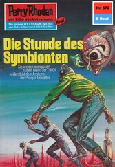 Perry Rhodan 572: Die Stunde des Symbionten