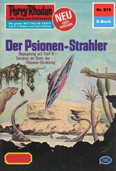 Perry Rhodan 875: Der Psionen-Strahler