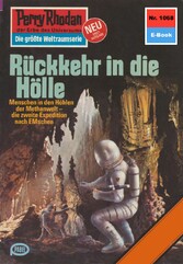 Perry Rhodan 1068: Rückkehr in die Hölle