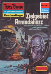 Perry Rhodan 1187: Zielgebiet Armadaherz