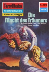 Perry Rhodan 1246: Die Macht des Träumers