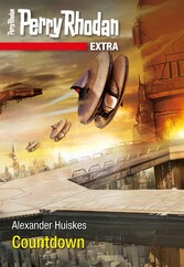 Perry Rhodan-Extra: Countdown