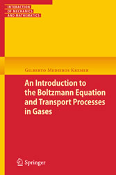 An Introduction to the Boltzmann Equation and Transport Processes in Gases