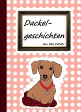 Dackelgeschichten