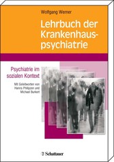 Lehrbuch der Krankenhauspsychiatrie