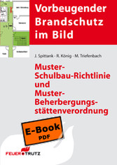 Muster-Schulbau-Richtlinie und Muster-Beherbergungsstättenverordnung (E-Book)