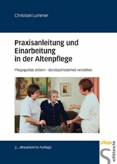 Praxisanleitung und Einarbeitung in der Altenpflege