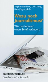 Wozu noch Journalismus?