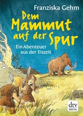 Dem Mammut auf der Spur