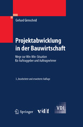 Projektabwicklung in der Bauwirtschaft