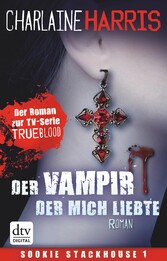 Der Vampir, der mich liebte