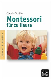 Montessori für zu Hause