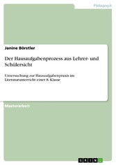 Der Hausaufgabenprozess aus Lehrer- und Schülersicht