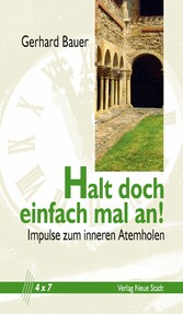 Halt doch einfach mal an!