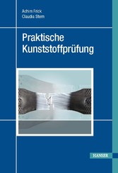 Industrielle Kunststoffprüfung