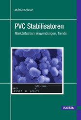 PVC Stabilisatoren