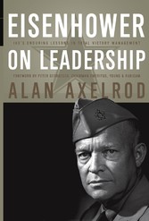 Eisenhower on Leadership,