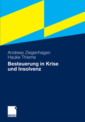 Besteuerung in Krise und Insolvenz