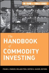 The Handbook of Commodity Investing