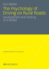 The Psychology of Driving on Rural Roads