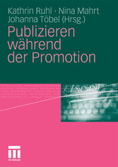 Publizieren während der Promotion