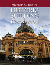 Materials and Skills for Historic Building Conservation