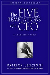 The Five Temptations of a CEO, 10th Anniversary Edition