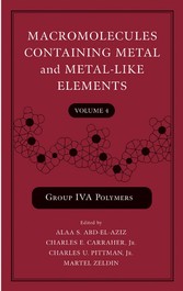 Macromolecules Containing Metal and Metal-Like Elements, Volume 4,