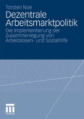 Dezentrale Arbeitsmarktpolitik