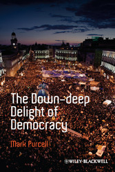 The Down-Deep Delight of Democracy