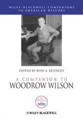 A Companion to Woodrow Wilson