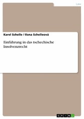 Einführung in das tschechische Insolvenzrecht