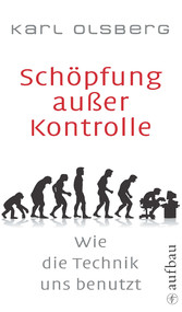 Schöpfung außer Kontrolle