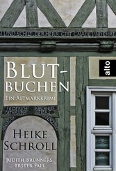 Blutbuchen - Ein Altmarkkrimi