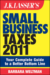 J,K, Lasser's Small Business Taxes 2011,