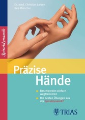 Präzise Hände