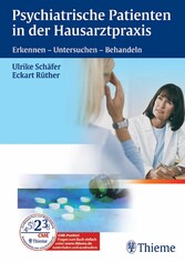 Psychiatrische Patienten in der Hausarztpraxis