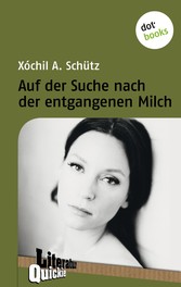 Auf der Suche nach der entgangenen Milch - Literatur Quickie