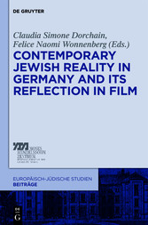 Contemporary Jewish Reality in Germany and Its Reflection in Film