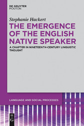 The Emergence of the English Native Speaker