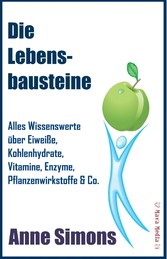 Die Lebensbausteine