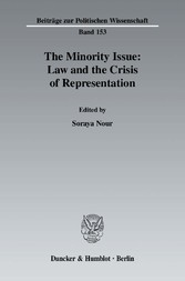 The Minority Issue: Law and the Crisis of Representation.