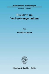 Rücktritt im Vorbereitungsstadium.