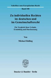 Zu individuellen Rechten im deutschen und im Gemeinschaftsrecht.