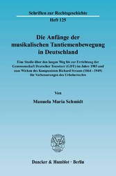 Die Anfänge der musikalischen Tantiemenbewegung in Deutschland.