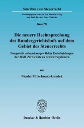 Die neuere Rechtsprechung des Bundesgerichtshofs auf dem Gebiet des Steuerrechts.