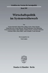 Wirtschaftspolitik im Systemwettbewerb.