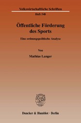 Öffentliche Förderung des Sports.