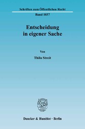 Entscheidung in eigener Sache.