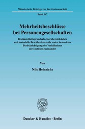 Mehrheitsbeschlüsse bei Personengesellschaften.